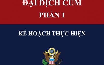 CHIẾN LƯỢC QUỐC GIA CHO ĐẠI DỊCH CÚM – PHẦN 1 Kế hoạch thực hiện – Bộ An Ninh Nội địa