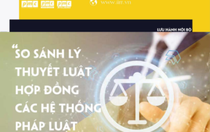 Tạp chí pháp luật IIRR | IIRR Legal Review | No. 4 – Chủ đề: Lý thuyết về Luật hợp đồng (Phần 4)