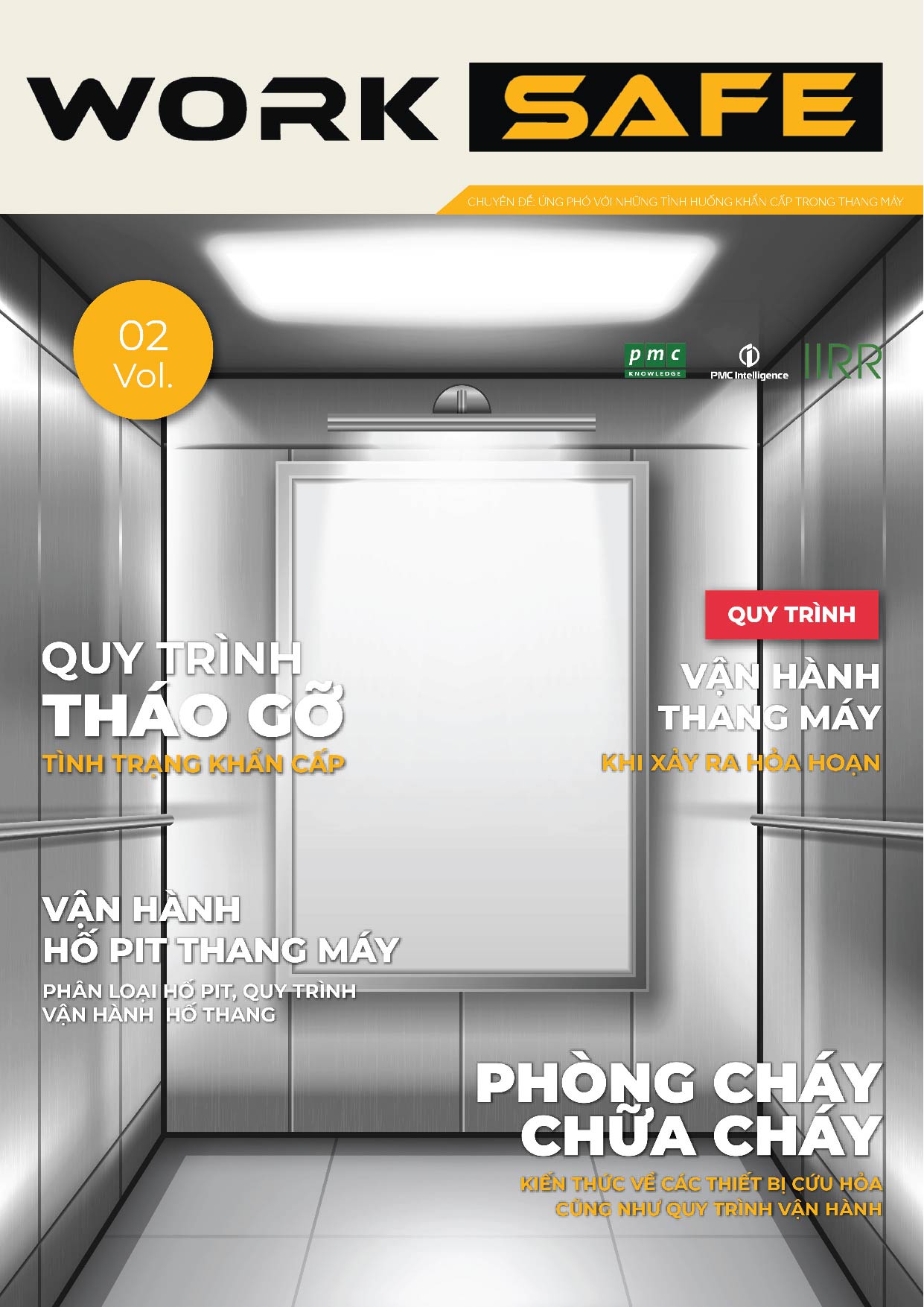 Tạp chí Worksafe Vol.2 – Ứng phó với những tình huống khẩn cấp trong thang máy