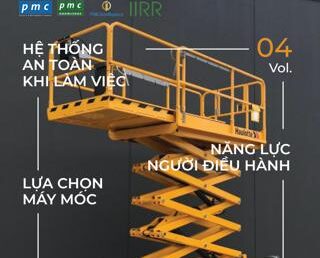 Tạp chí Worksafe Vol.4 – An toàn thang nâng