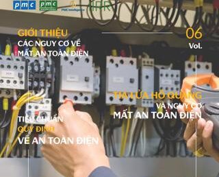 Tạp chí Worksafe Vol.6 – Các nguy cơ mất an toàn điện