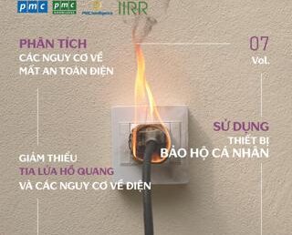 Tạp chí Worksafe Vol.7 – Các nguy cơ mất an toàn điện Phần 2