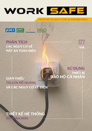 Tạp chí Worksafe Vol.7 – Các nguy cơ mất an toàn điện Phần 2