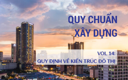 PMCI Review | Quy chuẩn xây dựng Vol.14 – Chủ đề: Quy định về kiến trúc đô thị