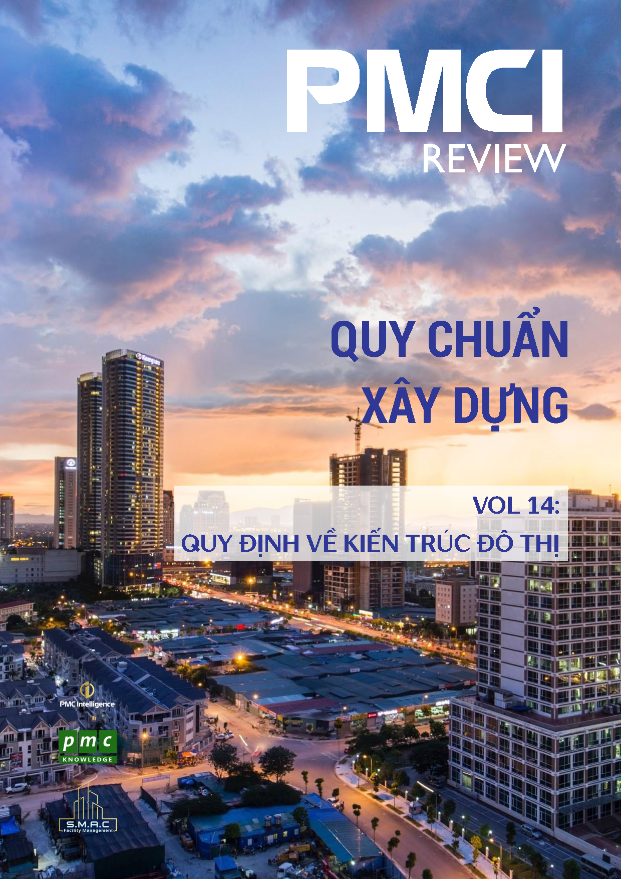 PMCI Review | Quy chuẩn xây dựng Vol.14 – Chủ đề: Quy định về kiến trúc đô thị