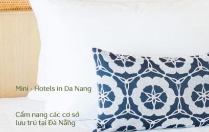 Tạp chí Accommodation | Các cơ sở lưu trú tại Đà Nẵng – Vol.6