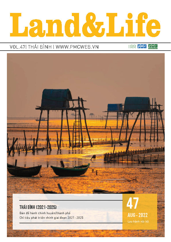 Land & Life Magazine | Vol.47 – Thái Bình – Bản đồ hành chính cấp huyện & chỉ tiêu phát triển KT-XH