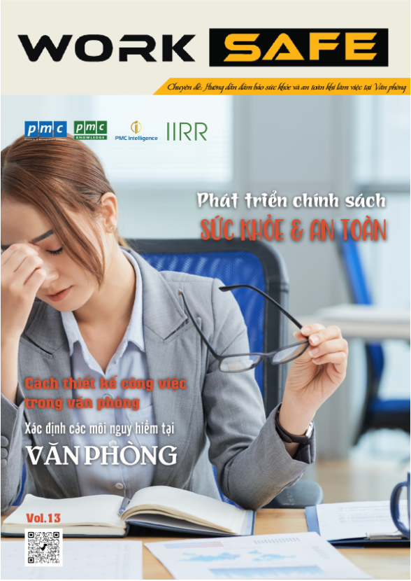 Tạp chí Worksafe Vol.13 – Hướng dẫn đảm bảo sức khỏe và an toàn khi làm việc tại văn phòng