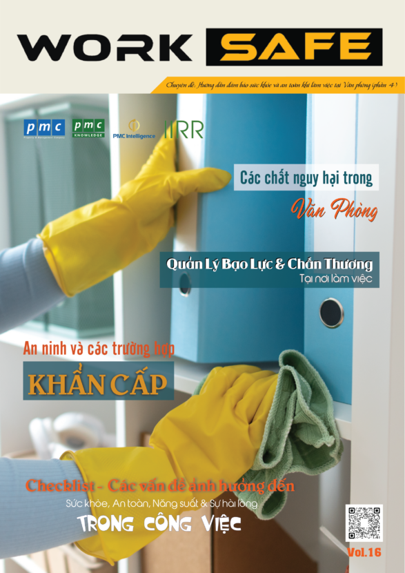 Vol.16 – Hướng dẫn đảm bảo sức khỏe và an toàn khi làm việc tại văn phòng (phần 4)